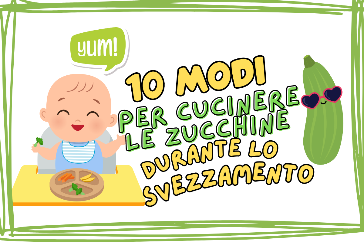 10-modi-per-cucinare-zucchine-svezzamento