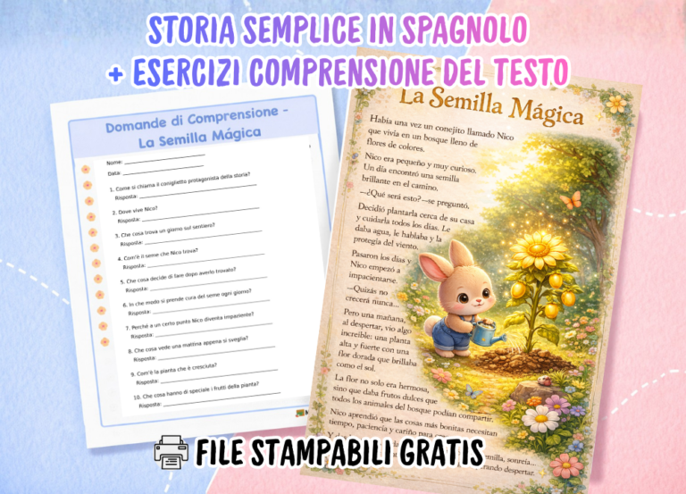 La Semilla Mágica: breve fiaba in spagnolo con traduzione facile e scheda stampabile + esercizi